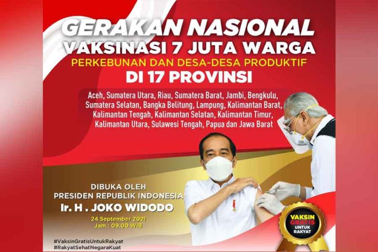 Gernas Vaksin Sasar Tujuh Juta Warga di Perkebunan Sawit dan Desa-Desa Produktif