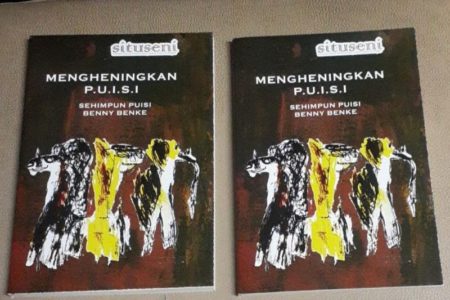 Mengheningkan Puisi, Buku Solo Perdana Benny Benke Siap Menyapa Pembaca