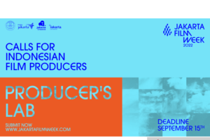 Jakarta Film Week Masih Buka Pendaftaran Producer’s Lab