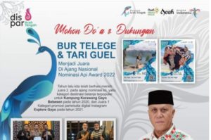 Mohon Doa dan Dukungan, Bupati Aceh Tengah: Dua Destinasi Pariwisata Masuk nominasi Anugerah Pesona Indonesia Awards 2022