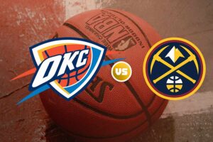 Oklahoma City Thunder vs Denver Nuggets