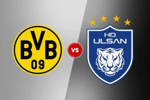 FIFA Club World Cup 2025: Borussia Dortmund vs Ulsan Hyundai