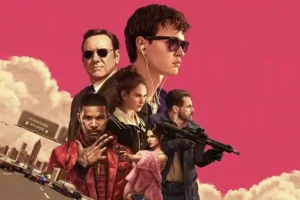 Sinopsis Baby Driver (2017), Film Tema Kriminal yang Bertabur Bintang dan Bikin Hepi Baby Driver (2017)