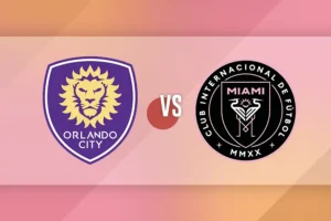 MLS 2025: Orlando City vs Inter Miami