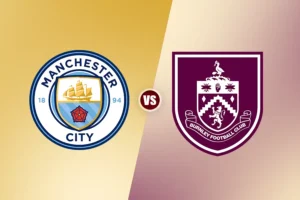 Liga Utama Inggris: Manchester City vs Burnley