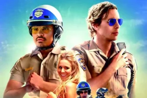 Sinopsis CHiPs (2017): Aksi Komedi Polisi yang Gagal Menarik Perhatian Penonton CHiPs (2017)