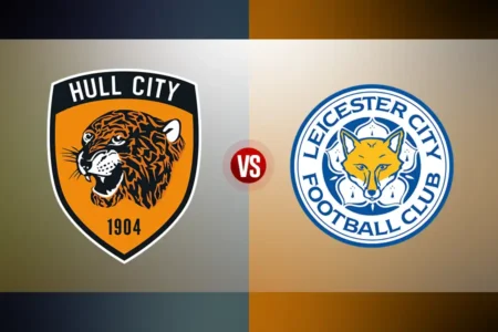 Liga Championship: Hull City AFC vs Leicester City F.C.